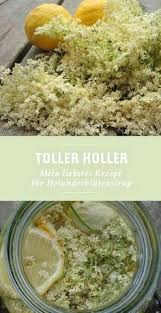 Hollersaft Selber Machen Rezept Fur Holunderblutensirup Rezepte Holunderblutensirup Rezept Hollersirup Rezept