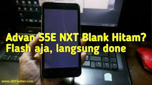 Check spelling or type a new query. Advan S5e Nxt Blank Hitam Atau Blank Putih Flash Aja Langsung Done Ditflasher