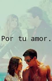 Por Tu Amor Continuacion De La Saga 3msc Tgdt Por Tu Amor Continuacion De La Saga 3msc Tgdt Peliculas Romanticas En Espanol Peliculas De Amor Frases De Peliculas 3msc