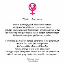 1.0 pengenalan bahasa melayu banyak menerima pengaruh daripada pelbagai bahasa lain seperti. Indonesia Feminis Sebagai Perempuan Anda Tentu Kerap Dipanggil Dengan Panggilan Yang Berbeda Beda Kadang Cewek Kadang Perempuan Dan Yang Paling Terdengar Elegan Adalah Wanita Akan Tetapi Pernahkah Anda Penasaran Dengan Makna Yang