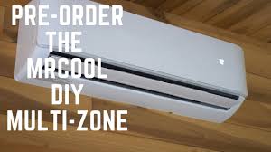 To find the right one, consider the following tips; Pre Order The Mrcool Diy Multi Zone Today Youtube