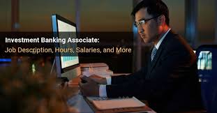 5+ years in financial client service/financial administrative, preferred education level: Investment Banking Associate Job Description Salary Hours And More
