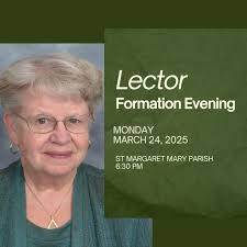 On Monday, March 24 at St. Margaret Mary Church, Sr. Linda Gaupin, CDP will  present a formation evening beginning at 6:30 pm for lectors serving in the  NKCC and St. Margaret Mary