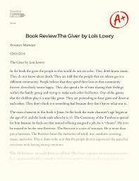 Lois Lowry The Giver: Book Review: [Essay Example], 747 words GradesFixer