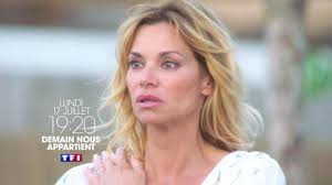 Malheureusement, la petite fille atteinte d'une. Demain Nous Appartient La Nouvelle Saga De L Ete De Tf1 Devoile Sa Bande Annonce Premiere Fr