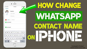 How To Change Whatsapp Contacts Name Using Your Iphone Youtube