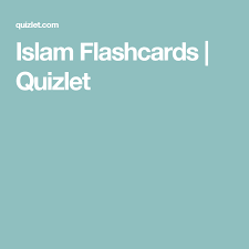 islam flashcards quizlet study tools beliefs rita mulcahy hot topics pdf