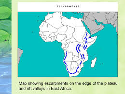 Africa does not have a long chain of mountains, such as the the continent's most distinctive landforms are in east africa. Sub Saharan Africa Physical Geography Landforms Africa Is A Large Plateau With Escarpments On The Edges An Escarpment Is Similar To A Cliff Although Ppt Download