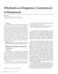 People of any age, gender or race can be impacted. Dificultades En El Diagnostico Y Tratamiento De La Disautonomia