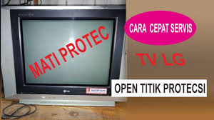 Check spelling or type a new query. Cara Memperbaiki Tv Lg Mati Protec Youtube