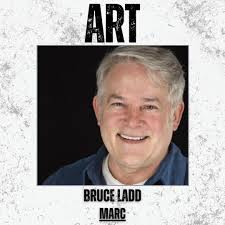 It’s #FeatureFriday and we wanted to introduce you to the cast of ART!  Today we are highlighting the actor portraying Marc, Bruce Ladd!, Bruce is  very happy and pleased to be working with Thom Babbes, ...
