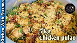 Chicken channa pulao, rice recipes, , easy & simple recipe, best for summer, recipes of pakistani dishes, best, easy, quick,tasty, spicy recipes, simple food recipes, thandi recipes in urdu. 5 Kg Chicken Pulao Recipe How To Make Chicken Pulao By Kitchen With Farzana Youtube