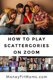 How To Play Scattergories On Zoom In 2021 Funny Games For Groups Virtual Games Group Games