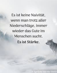 Nicht Jeder Ist So Stark Wie Du Spruche Fur Die Seele Facebook