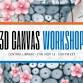 3D Canvas Workshop with Miranda Smith event image