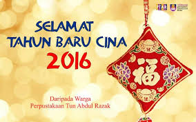 Makluman Cuti Sempena Tahun Baru Cina 2016 Perpustakaan Uitm In 2020 All Poster Poster Library