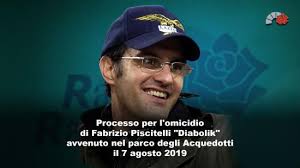Processo per l'omicidio di Fabrizio Piscitelli "Diabolik" avvenuto nel  parco degli Acquedotti il 7 agosto 2019 (12.03.2024)