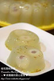 osmanthus and lychee agar agar 桂花荔枝燕菜 桂花1 1 2汤匙 荔枝25颗 燕菜粉7茶匙 水1 4公升 糖1杯 lychee recipes jelly recipes sweet soup