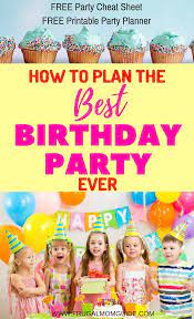 5 Tips For Planning Your Kids Birthday Party The Frugal Mom Guide Kids Party Themes Kids Birthday Party Kids Birthday