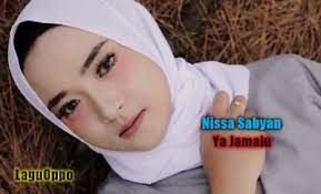 Lirik lagu nissa sabyan ya jamalu. Lagu Nissa Sabyan Ya Jamalu Mp3 Terbaru 2018 Gratis Download Lagu Gratis