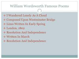 From the famous lyrical ballads, including the tables turned and lines composed a few miles above tintern abbey, to the sonnets and narrative poems, to excerpts from his magnum opus, the preludes. William Wordsworth Lines Written In The Spring William Wordsworth William Was Born In Cumberland England To Be The Son Of John Wordsworth Ppt Download