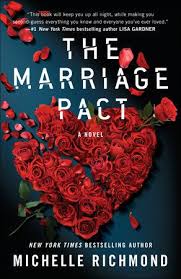 The Marriage Pact By Michelle Richmond 9780553386363 Penguinrandomhouse Com Books In 2020 Books Books To Read Novels