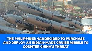 The Philippines has decided to purchase and deploy an Indian-made cruise  missile to counter China's threat.