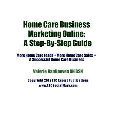 Pin By Valerie V Show On Home Care Daily Home Care Online Business Marketing Marketing