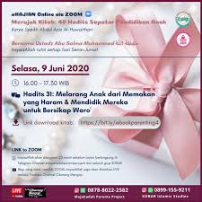 إنَّ الـحَمْدَ لِلّهِ نَـحْمَدُهُ وَنَسْتَعِيْنُهُ وَنَسْتَغْفِرُهُ، وَنَعُوذُ بِاللهِ terlebih jika perhatian terhadap pendidikan itu telah dilakukan sejak usia dini. Hadits 31 Melarang Anak Dari Memakan Yang Haram Dakwah Podcast Belajar Parenting Podcast Podtail