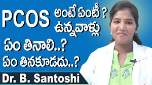 What Is Pcos Pcos Problems In Telugu Diet Plan For Pcod Dr B San Pcos Diet Plan How To Plan