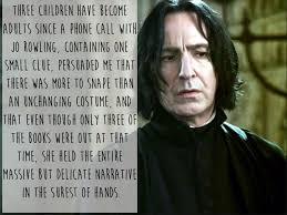 13 Of The Most Beautiful And Moving Things Alan Rickman Ever Said Alan Rickman Alan Rickman Severus Snape Alan Rickman Movies Alan rickman talks about his new movie 'harry potter and the deathly hallows part 2', playing his character severus snape by the ironclad rules that author j.k. alan rickman severus snape