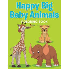 Happy Big Baby Animals Coloring Book Nas Americanas