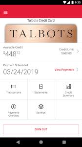 Maybe you would like to learn more about one of these? Talbots Credit Card App For Android Apk Download