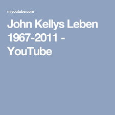 Hello My Name Is Child Of The One True King Chords John Kellys Leben 1967 2011 Youtube John Youtube
