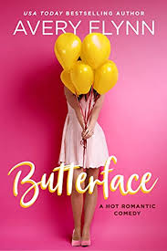 It's been several years now and. Butterface A Hot Romantic Comedy The Hartigans Book 1 English Edition Ebook Flynn Avery Amazon De Kindle Shop