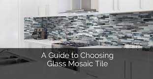 a guide to choosing glass mosaic tile