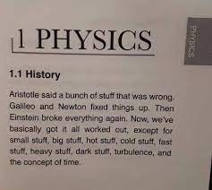 A Brief History Of Physics Physics Memes Physics Humor Science Puns