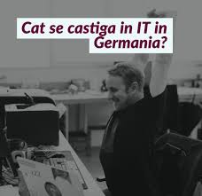 Salarii It Germania Cat Castiga Un Specialist It In 2021 Gutejobs Ro