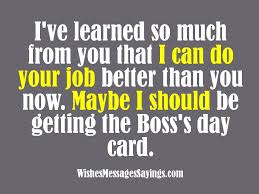 Wishes And Quotes For Bosses Wishes Messages Sayings