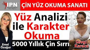 Yüz Analizi ile Karakter Okuma | 5000 Yıllık Çin Yüz Okuma Sırrı | Eş  Seçiminde Yüze Dikkat - YouTube