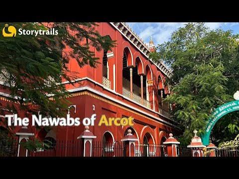The Nawabs of Arcot - YouTube