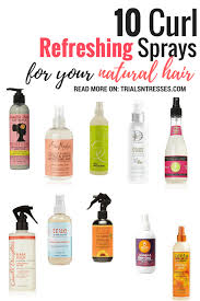Styling curly hair can be difficult. 10 Curl Refreshing Sprays For Your Natural Hair Millennial In Debt