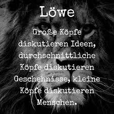 Er ist der heimliche schwarm vieler bewunderer. Pin Von Cornelia Auf Lowen Bilder Sternzeichen Spruche Zitate