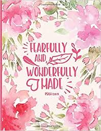 We did not find results for: Fearfully And Wonderfully Made Psalm 139 14 Cute Floral Bible Verse Quote Composition Book Journal Large Print Pink Willow 9781796936230 Amazon Com Books