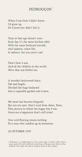 Pedroucos Excerpt From A Little Larger Than The Entire Universe Selected Poems By Fernando Pessoa Poetry Childhood Time Age Happiness Sadness Memori