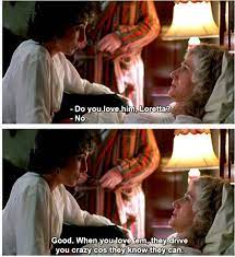 My friends are counting on me.. Best Movie Quotes Moonstruck Johnrieber