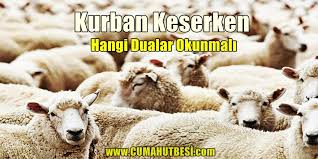 Kurban Keserken Okunacak Dualar