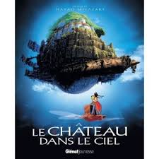 Le Chateau Dans Le Ciel Album Du Film Studio Ghibli Dernier Livre De Hayao Miyazaki Precommande Date De Sortie Fnac Qui est vraiment sheeta ?aug. le chateau dans le ciel le chateau dans le ciel album du film studio ghibli