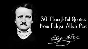30 Thoughtful Quotes From Edgar Allan Poe Youtube