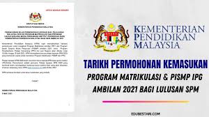 Cuba semak top gun dari big corporations. Tarikh Permohonan Program Matrikulasi Pismp Ipg Ambilan 2021 Bagi Lulusan Spm Edu Bestari